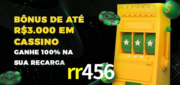 rr456 melhor bônus de depósito